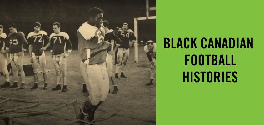 herb trawick on football field beside headline 'black canadian football histories'