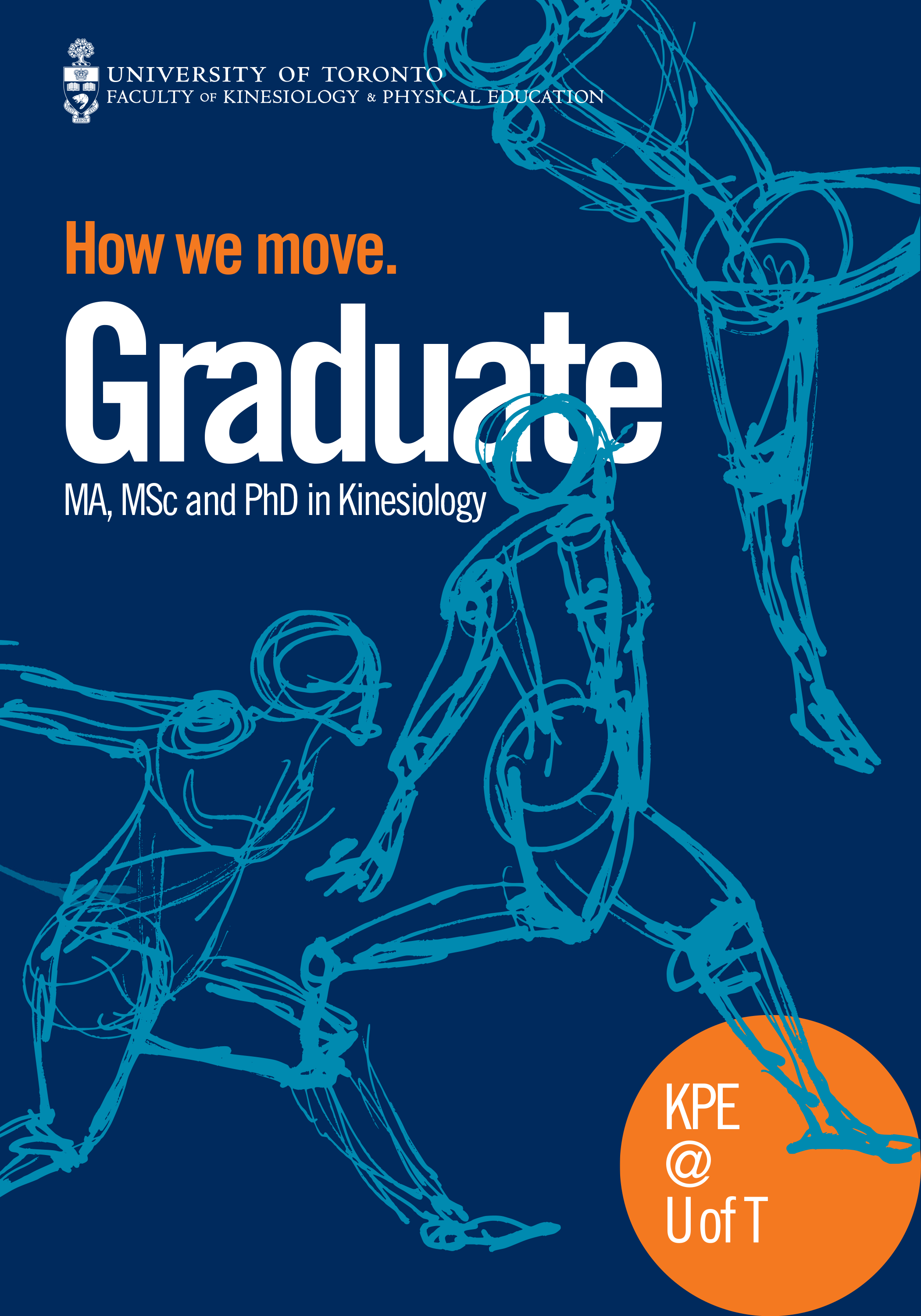 Master of Science and Master of Arts in Kinesiology  UofT - Faculty of  Kinesiology & Physical Education