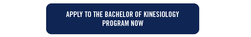 Apply to the Bachelor of Kinesiology Program Now