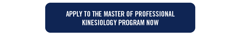 Learn how to apply to the master of professional kinesiology now