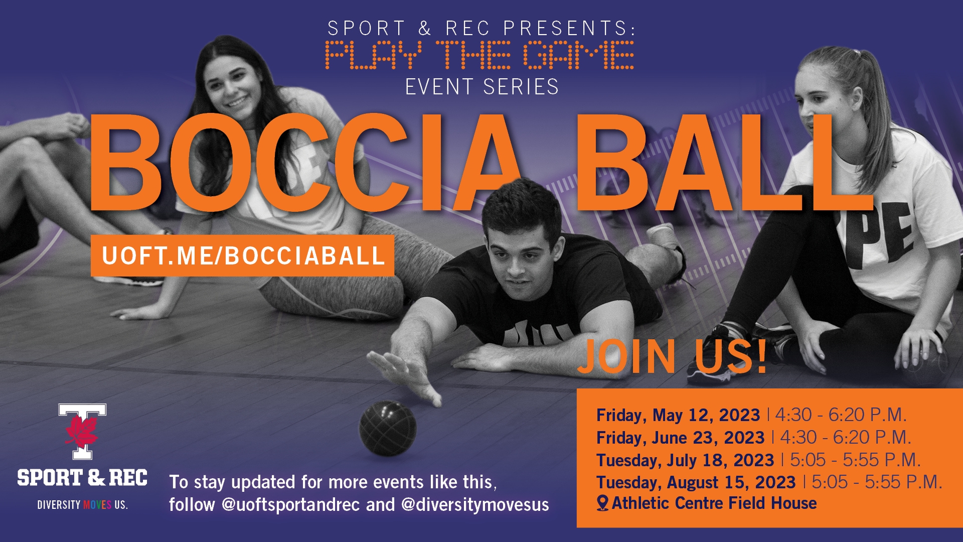 Play the Game - Boccia Ball event - May 12, June 23, July 18 and August 15