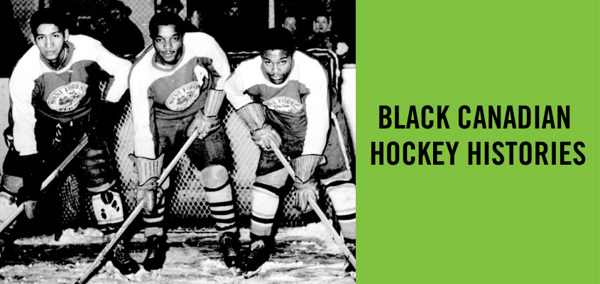 Black Canadian Hockey Histories