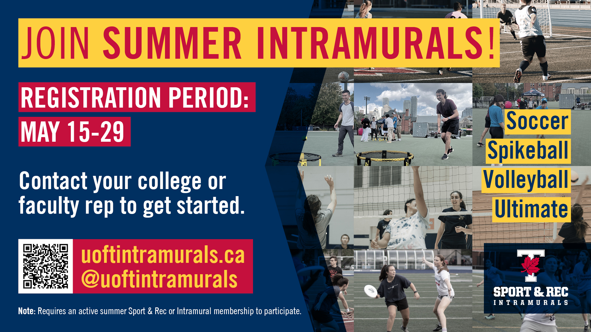 promotional ad to showcase intramurals sports and registration period May 15-29.