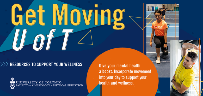 Get Moving U of T  UofT - Faculty of Kinesiology & Physical Education