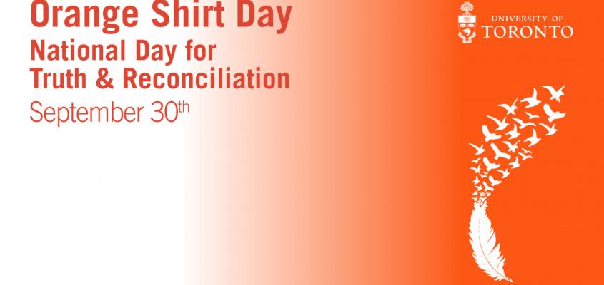 Orange Shirt Day; National Day for Truth and Reconciliation September 30th 