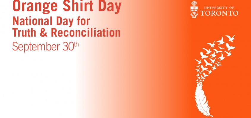Orange Shirt Day; National Day for Truth and Reconciliation September 30th