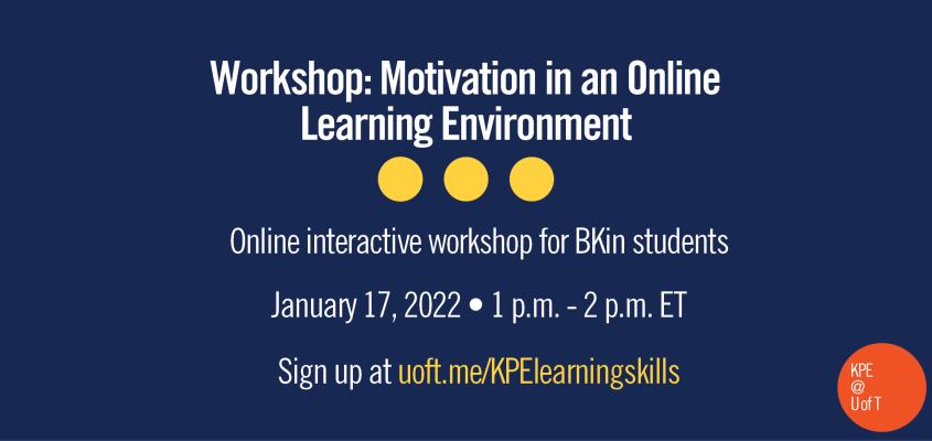 white text on a blue background. text reads "workshop: motivation in an online learning environment"