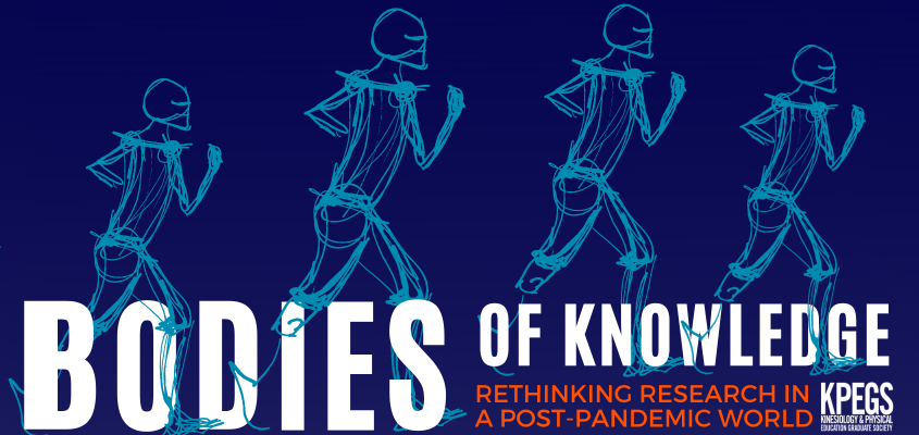 white text on blue background with event title: Bodies of Knowledge, rethinking research in a post-pandemic world