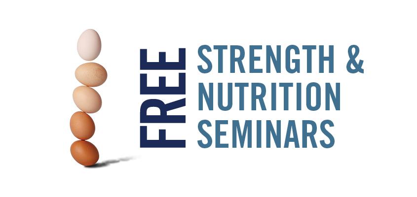 photo of eggs balancing on top of each other with text 'free strength and nutrition seminars"