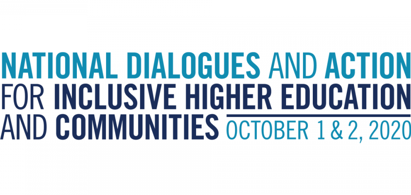 graphic with stylized text: national dialogues and action for inclusive higher education and communities - october 1 & 2, 2020