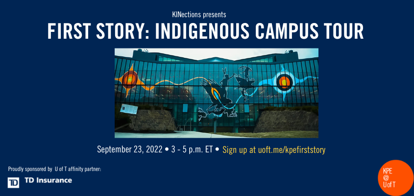 white text on a blue background: kinections presents first story, indigenous campus walk