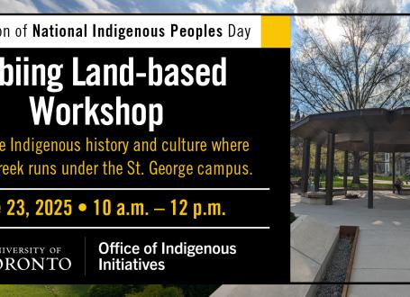 Promotional poster for Ziibiing Land-Based Workshop, including Ziibiing pavilion, trees, and bright blue, cloudy sky.